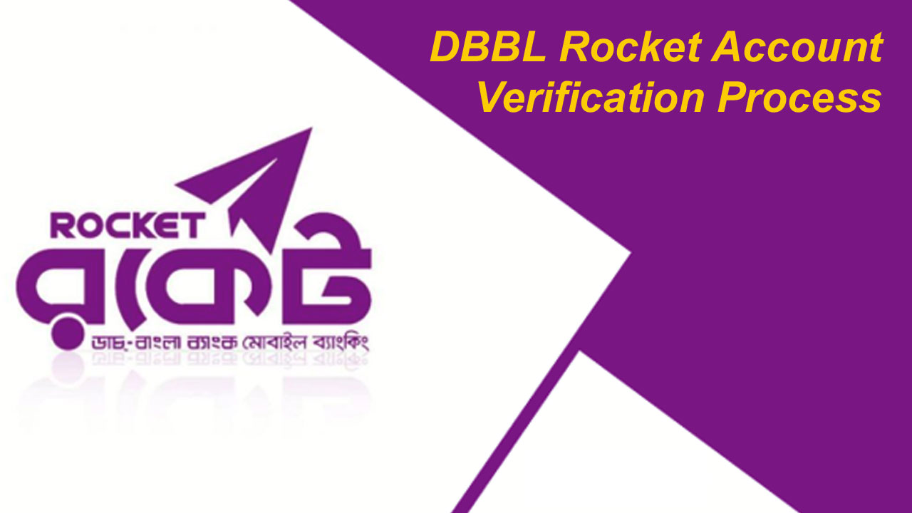 DBBL Rocket Account Verification Process