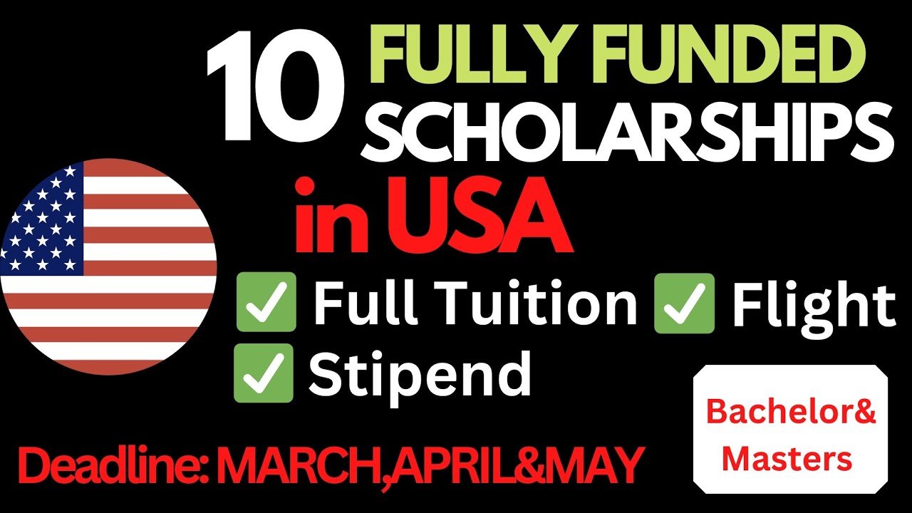 Fully Funded USA Scholarships 2026 Apply Now Before Deadline