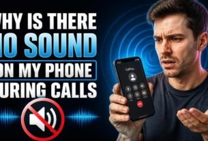 Why Is There No Sound on My Phone During Calls